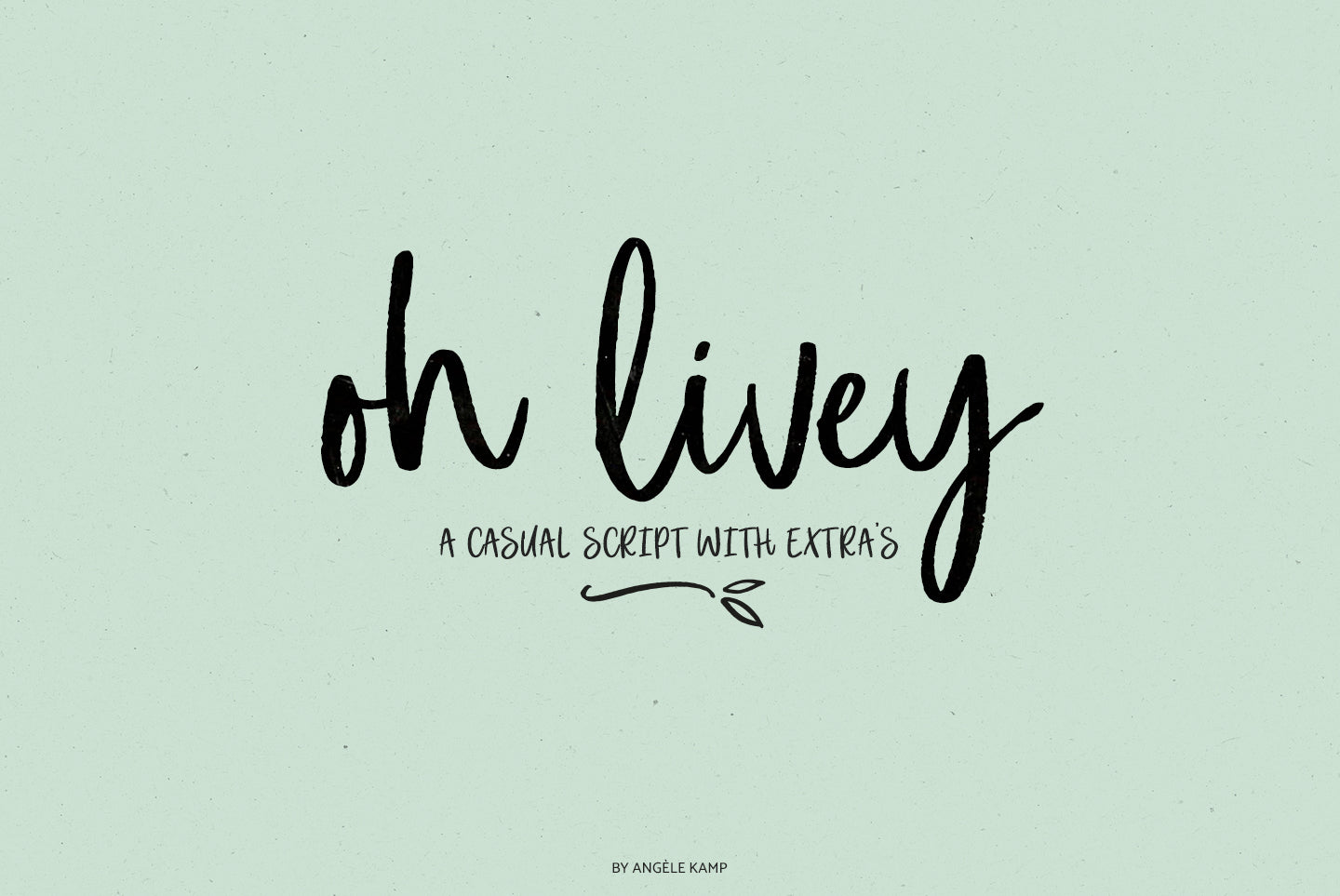 Oh Livey font